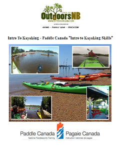 Intro to Kayaking Skills - Paddle Canada Intro to Kayaking